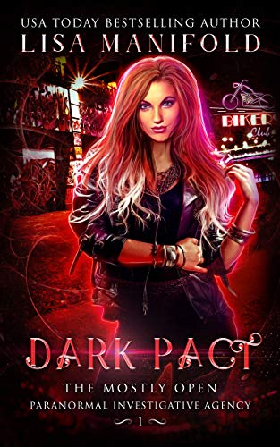 Dark Pact (The Mostly Open Paranormal Investigative Agency Book 1)