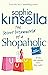 The Secret Dreamworld of a Shopaholic by Sophie Kinsella The Secret Dreamworld of a Shopaholic by Sophie Kinsella