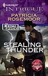 Stealing Thunder (The McKenna Legacy) by Patricia Rosemoor