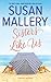 Sisters Like Us (Mischief Bay, 4)