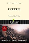 Ezekiel: Visions of God's Glory