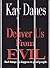 Deliver Us From Evil by Kay Danes