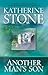 Another's Man Son by Katherine Stone