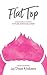 FlatTop by Donna Wodianka