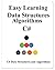 Easy Learning Data Structures & Algorithms C#: Data Structures and Algorithms Guide in C#