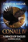 Conall IV: A Brace of Eagles: Snaidhm Iolar