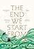 The End We Start From