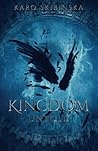 Kingdom: Untold