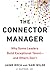 The Connector Manager: Why ...