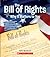 The Bill of Rights: Why it Matters to You (A True Book: Why It Matters)