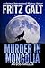 Murder in Mongolia: An Eco-Thriller