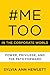 #MeToo in the Corporate Wor...