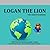 Logan the Lion: The Green W...