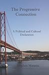 The Progressive Connection: A Political and Cultural Declaration