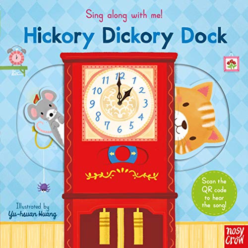 Sing Along With Me! Hickory Dickory Dock (Board book)