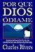 Por Qu� Dios Me Odia: Como ...
