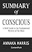 Summary of Conscious Annaka Harris - A Brief Guide to the Fundamental Mystery of the Mind