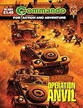 Commando #4363: Raiders: Operation Anvil