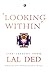 ‘Looking Within’: Life Lessons from Lal Ded