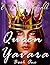 Queen Yavara: Book One