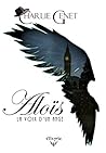 Aloïs: La voix d'un ange (Elixir of Moonlight)
