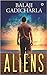 ALIENS by Balaji Gadicharla