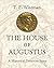 The House of Augustus by T.P. Wiseman