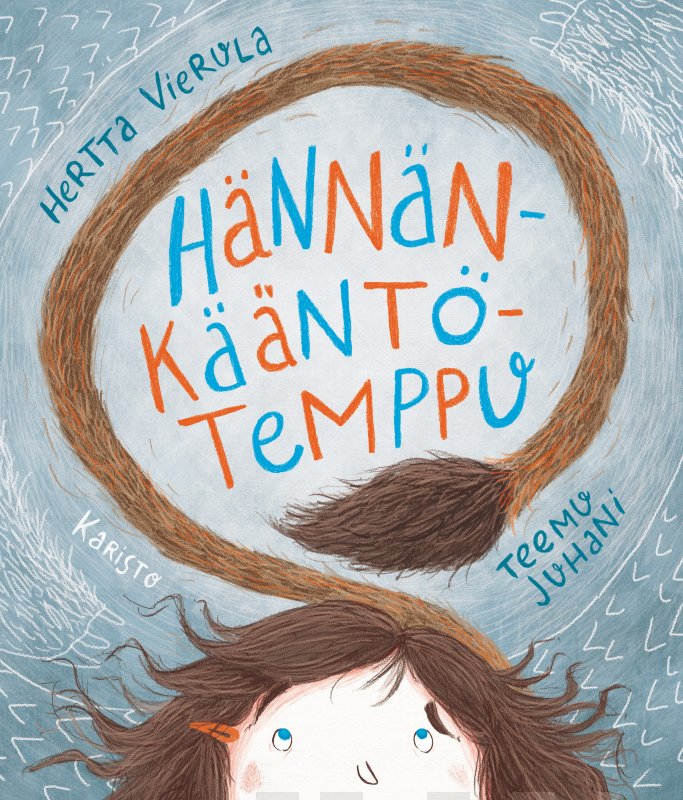 Hännänkääntötemppu (Hardcover)