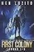 First Colony Books 1 - 3