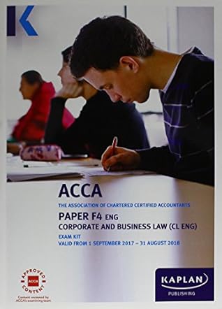 F4 Corporate and Business Law (UK) - Exam Kit