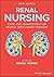 Renal Nursing: Care and Man...