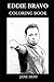 Eddie Bravo Coloring Book: ...