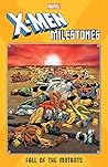 X-Men Milestones:...