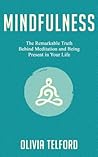 Mindfulness by Olivia Telford