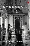Everglow: A Romance