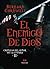 El Enemigo de Dios by Bernard Cornwell