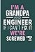 I'm A Grandpa And Engineer ...