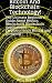 Bitcoin and Blockchain Tech...
