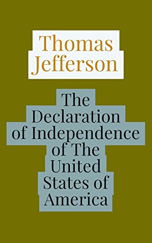 The Declaration of Independence of The United States of America