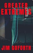 Greater Extremes