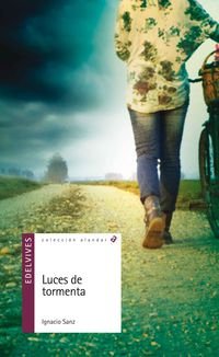 Luces de tormenta/ Storm lights (Paperback)