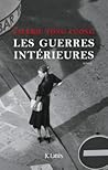 Les guerres intérieures by Valérie Tong Cuong
