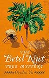 The Betel Nut Tre...