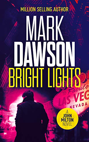 Bright Lights (John Milton, #15)