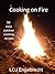 Cooking on Fire: 50 Easy Ou...