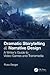 Dramatic Storytelling & Narrative Design: A Writer’s Guide to Video Games and Transmedia