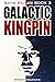 Galactic Kingpin (Gavin Bal...