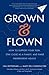 Grown and Flown: How to Sup...