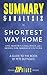 Summary & Analysis of Shortest Way Home: One Mayor's Challenge and a Model for America's Future - A Guide to the Book by Pete Buttigieg
