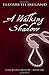 A Walking Shadow (Backstage...